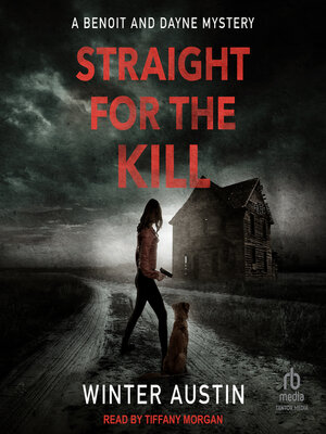 cover image of Straight For the Kill